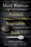 Animal__vegetable__junk